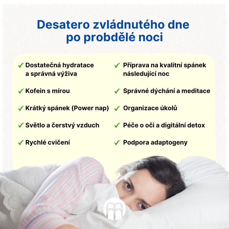 Desatero zvládnutého dne po probdělé noci